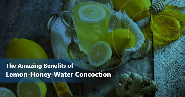 The Amazing Benefits of Lemon-Honey Water Concoction