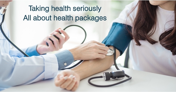 Taking health seriously – All about health packages