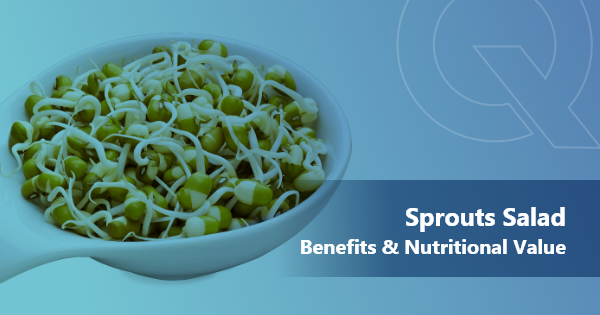 Sprouts Salad Benefits