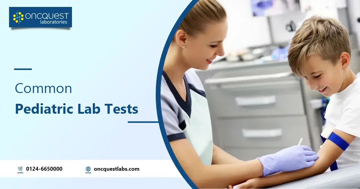 Common Pediatric Lab Tests