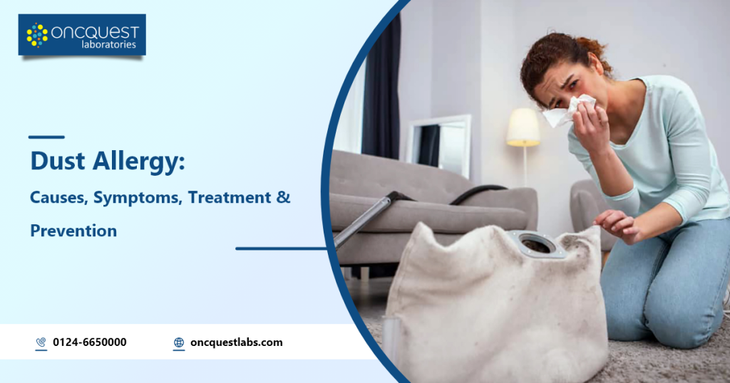 Dust Allergy Causes, Symptoms, Treatment and Prevention Oncquest Blog Your Health Guide