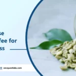 How To Use Green Coffee For Weight Loss?