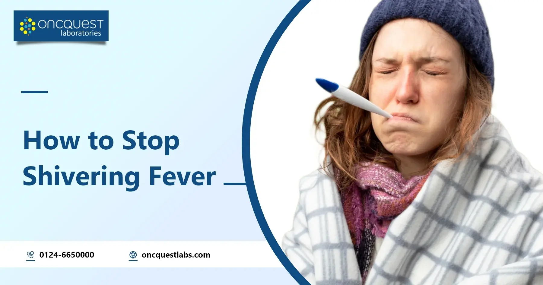 How to Stop Shivering Fever