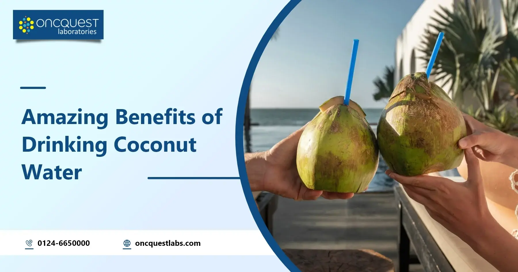 Amazing Benefits of Drinking Coconut Water