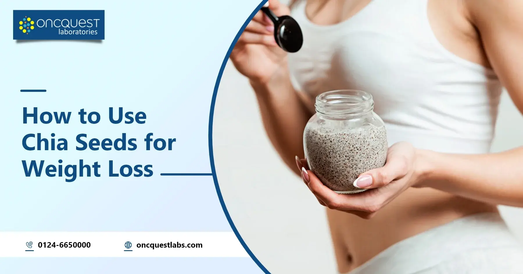 How to Use Chia Seeds for Weight Loss? 