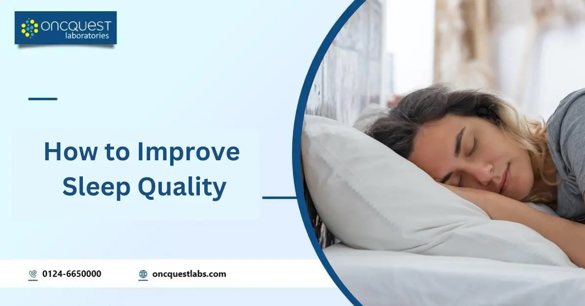 How To Improve Sleep Quality