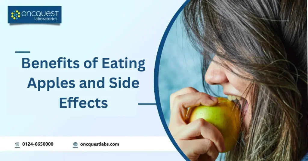 Benefits of Eating Apples and Side Effects