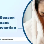 Rainy Season Diseases and Prevention