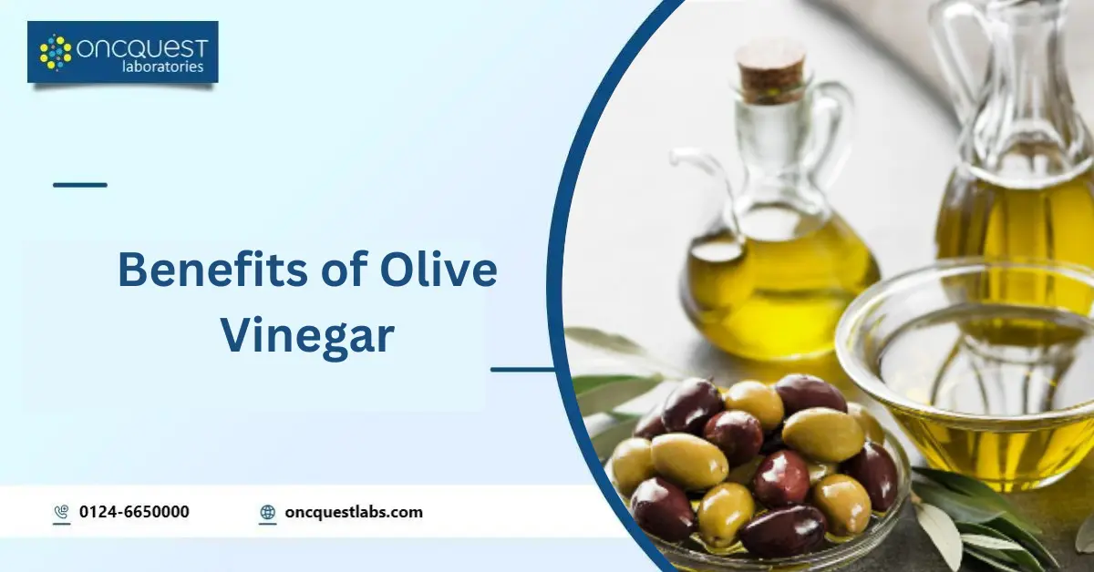 Benefits of Olive Vinegar