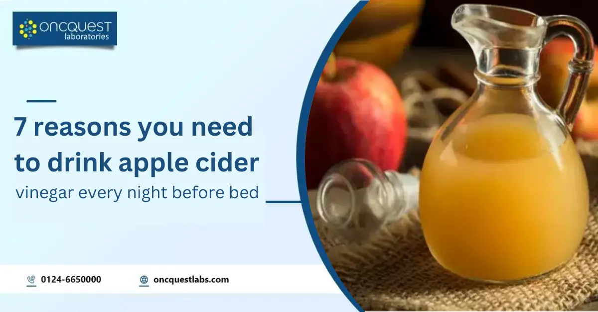 7 Reasons You Need to Drink Apple Cider Vinegar Every Night Before Bed