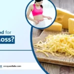 Is Cheese Good For Weight Loss