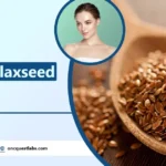 benefits of flaxseed for skin