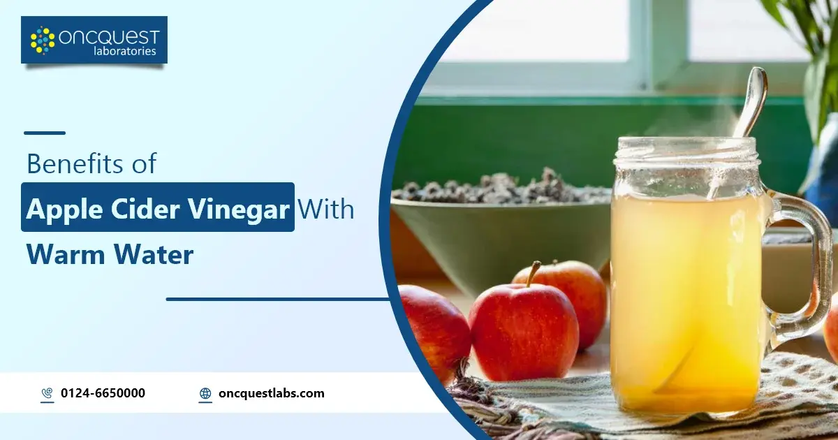 Benefits of Apple Cider Vinegar with Warm Water