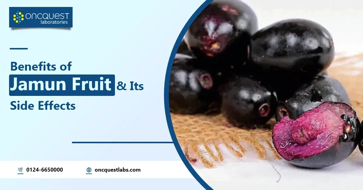 Benefits of Jamun Fruit and its Side Effects